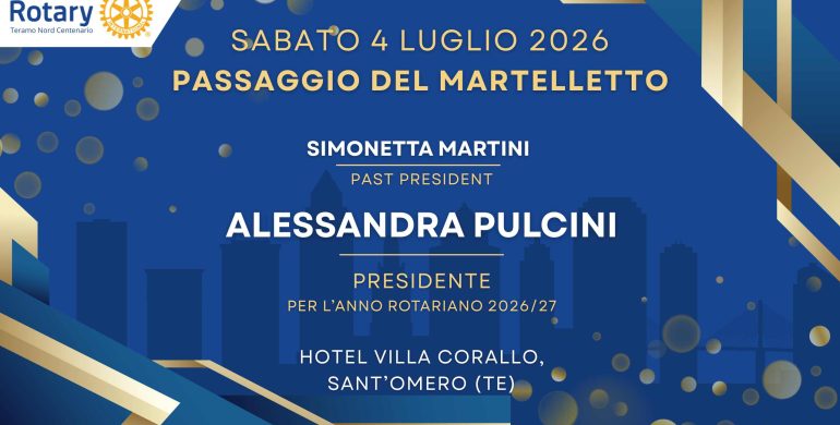 Passaggio del Martelletto 2026 per il Rotary Club Teramo Nord Centenario