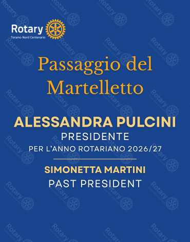 passaggio del martelletto 2026 rotary club teramo nord centenario